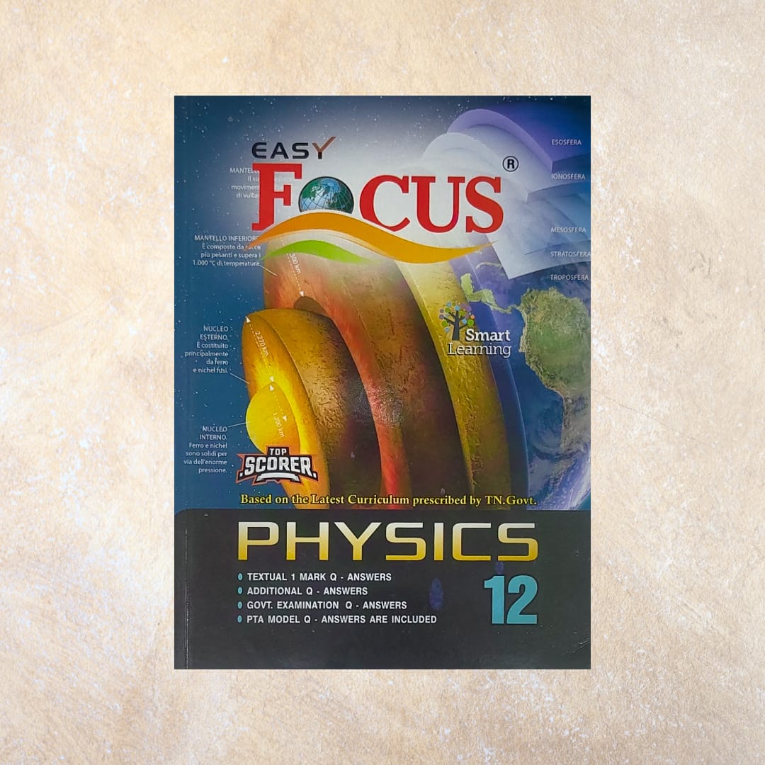 12th Focus Physics Guide - Sri Shyamala Puthaga Angadi