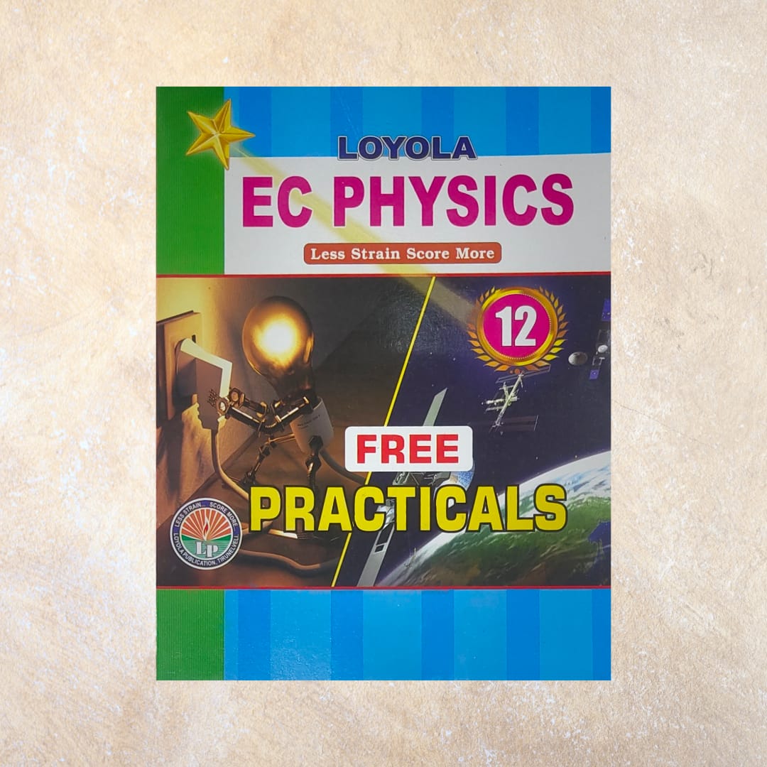 12th Loyola EC Physics Guide (Set of 2 Books) - Sri Shyamala Puthaga Angadi