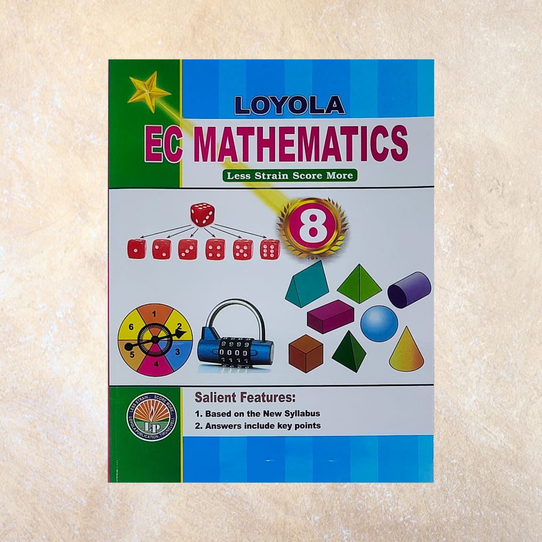 8th Loyola EC Mathematics Guide